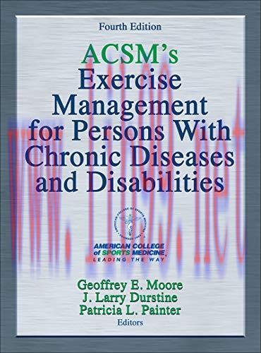 [AME]ACSM's Exercise Management for Persons With Chronic Diseases and Disabilities (HQ PDF) 
