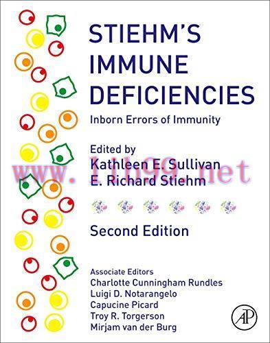 [AME]Stiehm’s Immune Deficiencies: Inborn Errors of Immunity, 2nd Edition (Original PDF) 