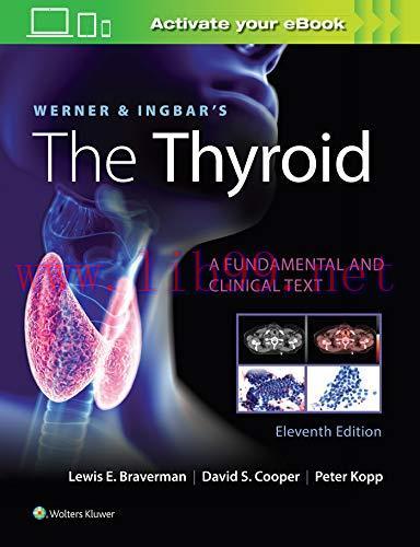 [AME]Werner & Ingbar's The Thyroid, 11th ed (Epub) 