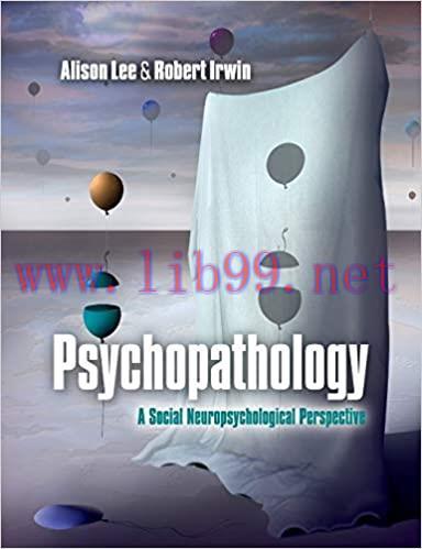 [AME]Psychopathology: A Social Neuropsychological Perspective (Original PDF From_ Publisher) 