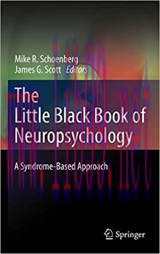 [AME]The Little Black Book of Neuropsychology: A Syndrome-Based Approach (Original PDF From_ Publisher) 