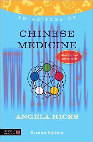 [AME]Principles of Chinese Medicine: What it is, how it works, and what it can do for you, Second Edition (Original PDF From_ Publisher) 
