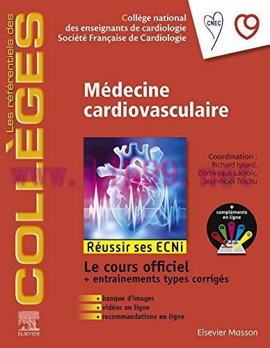 [AME]Médecine cardio-vasculaire: Réussir les ECNi (les référentiels des collèges) (French Edition) (Original PDF From_ Publisher) 