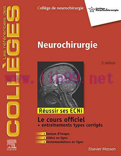 [AME]Neurochirurgie (les référentiels des collèges) (French Edition) (Original PDF From_ Publisher) 