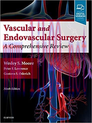[AME]Moore's Vascular and Endovascular Surgery: A Comprehensive Review, 9th Edition (Original PDF) 