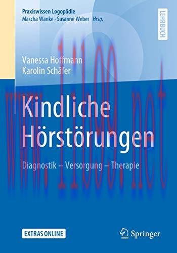 [AME]Kindliche Hörstörungen: Diagnostik - Versorgung - Therapie (Praxiswissen Logopädie) (German Edition) (Original PDF) 