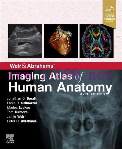 [AME]Weir & Abrahams' Imaging Atlas of Human Anatomy, 6th Edition (True PDF - Complete ToC & Index - Publisher Quality) 