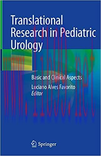[AME]Translational Research in Pediatric Urology Basic and Clinical Aspects (Original PDF From_ Publisher) 