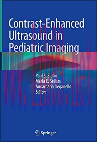 [AME]Contrast-Enhanced Ultrasound in Pediatric Imaging (Original PDF From_ Publisher) 
