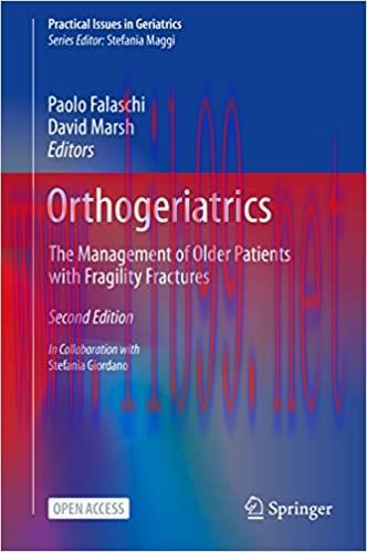 [AME]Orthogeriatrics: The Management of Older Patients with Fragility Fractures (Practical Issues in Geriatrics) 2nd Edition (Original PDF From_ Publisher) 