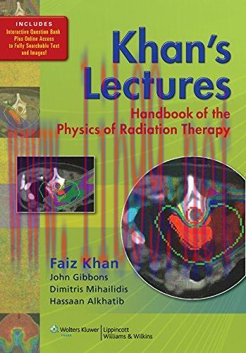 [AME]Khan's Lectures: Handbook of the Physics of Radiation Therapy (EPUB) 