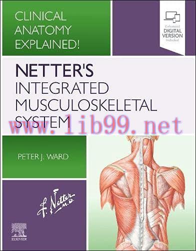[AME]Netter's Integrated Musculoskeletal System: Clinical Anatomy Explained! (Original PDF) 