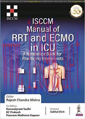 [AME]ISCCM Manual of RRT and ECMO in ICU (ORIGINAL PDF from_ Publisher) 