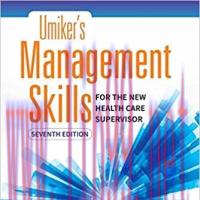 [AME]Umiker's Management Skills for the New Health Care Supervisor, 7th Edition (EPUB) 