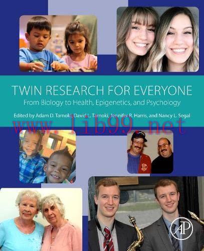 [AME]Twin Research for Everyone: From_ Biology to Health, Epigenetics, and Psychology (Original PDF) 