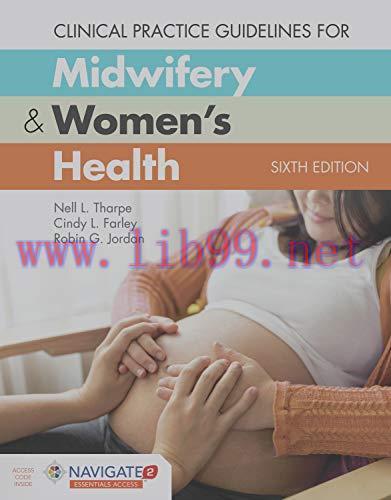[AME]Clinical Practice Guidelines for Midwifery & Women's Health, 6th Edition (Original PDF) 