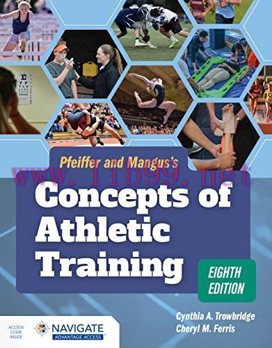 [AME]Pfeiffer and Mangus's Concepts of Athletic Training, 8th Edition (Original PDF) 