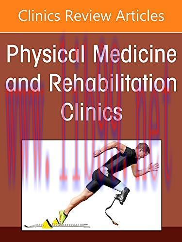 [AME]Comprehensive Evidence Analysis for Interventional Procedures Used to Treat Chronic Pain, An Issue of Physical Medicine and Rehabilitation Clinics of ... (The Clinics: Internal Medicine, Volume 33-2) (Original PDF) 