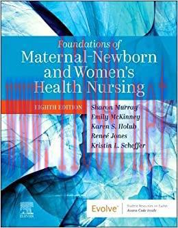 [AME]Foundations of Maternal-Newborn and Women’s Health Nursing, 8th edition (Original PDF) 