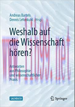 [AME]Weshalb auf die Wissenschaft hören?: Antworten aus Philosophie und wissenschaftlicher Praxis (German Edition) (EPUB) 