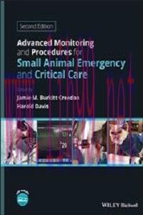 [AME]Advanced Monitoring and Procedures for Small Animal Emergency and Critical Care, 2nd Edition (PDF) 