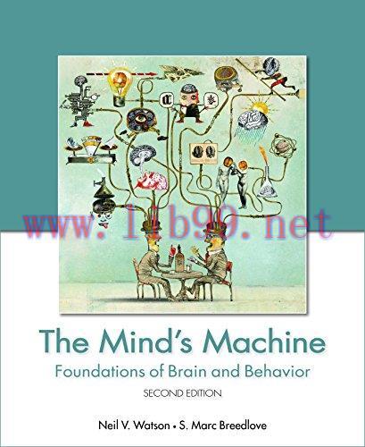 [AME]The Mind's Machine: Foundations of Brain and Behavior, Second Edition (PDF) 