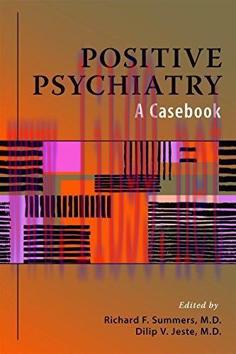 [AME]Positive Psychiatry: A Casebook (PDF) 