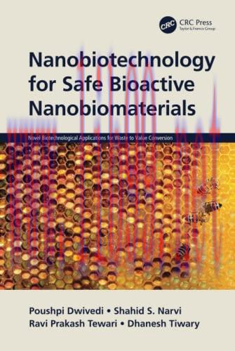 [AME]Nanobiotechnology for Safe Bioactive Nanobiomaterials (Novel Biotechnological Applications for Waste to Value Conversion) (EPUB) 