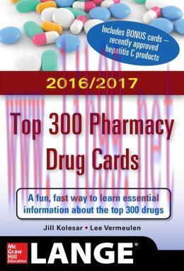 [AME]McGraw-Hill's 2016/2017 Top 300 Pharmacy Drug Cards (EPUB) 