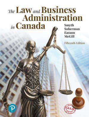 The Law and Business Administration in Canada 15th