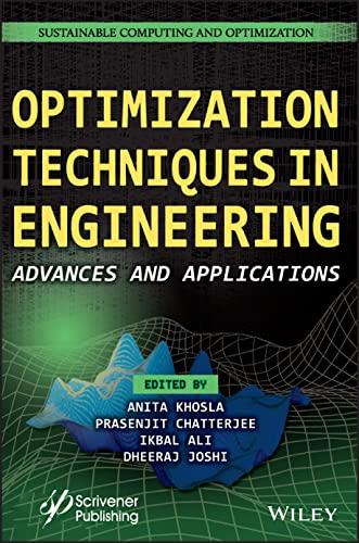 Optimization Techniques in Engineering: Advances and Applications 1st Edition