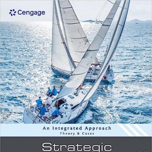 Strategic Management An An Integrated Approach Theory & Cases 14th Edition