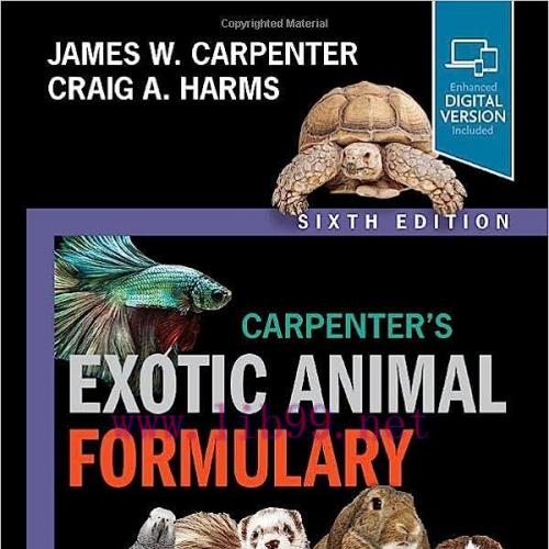[PDF]Carpenter’s Exotic Animal Formulary 6th Edition