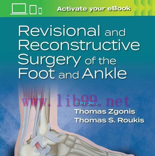 [PDF]Revisional and Reconstructive Surgery of the Foot and Ankle 2nd edition PDF+EPUB