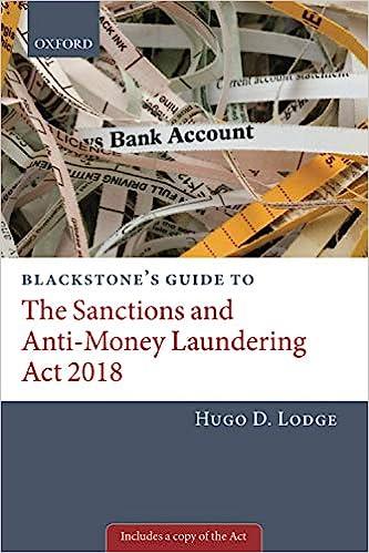 Blackstone’s Guide to the Sanctions and Anti-Money Laundering ACT 2018
