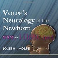 [AME]Volpe's Neurology of the Newborn, 6th Edition (PDF) 