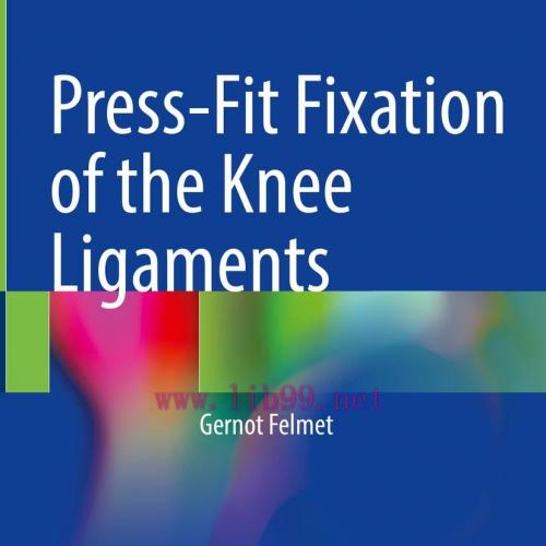 [AME]Press-Fit Fixation of the Knee Ligaments (EPUB) 