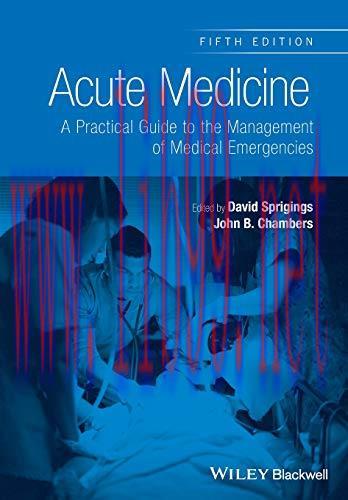 [AME]Acute Medicine: A Practical Guide to the Management of Medical Emergencies, 5th Edition 