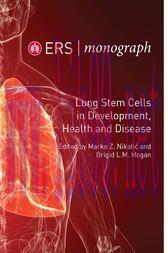 [AME]ERS Monograph, Volume 91: Lung Stem Cells in Development, Health and Disease (EPUB) 