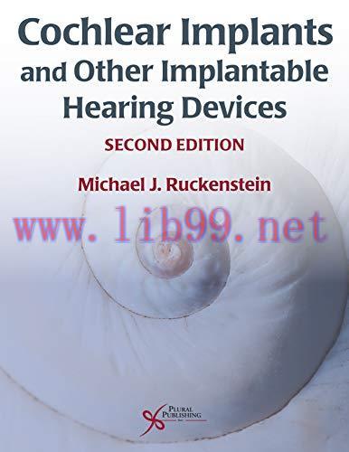 [AME]Cochlear Implants and Other Implantable Hearing Devices, 2nd edition (ePub+Converted PDF) 