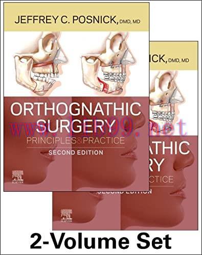 [AME]Orthognathic Surgery - 2 Volume Set: Principles and Practice, 2nd edition (ePub3+Converted PDF) 