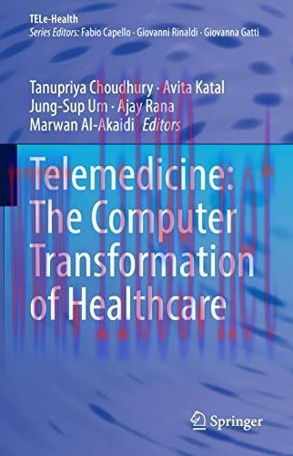 [AME]Telemedicine: The Computer Transformation of Healthcare (TELe-Health) (Original PDF) 