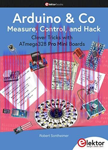[FOX-Ebook]Arduino & Co - Measure, Control, and Hack: Clever Tricks with ATmega328 Pro Mini Boards