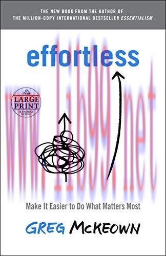 [FOX-Ebook]Effortless: Make It Easier to Do What Matters Most