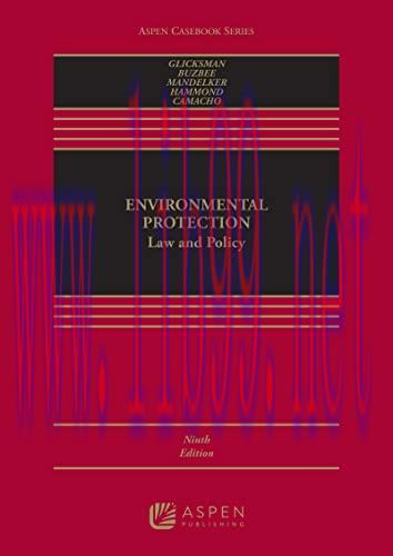 [PDF]Environmental Protection Law and Policy (Aspen Casebook) 9th Edition [Law and Policy]