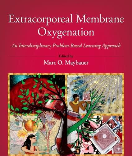 Extracorporeal Membrane Oxygenation An Interdisciplinary Problem-Based Learning Approach