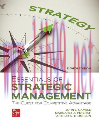 [PDF]ISE Ebook Essentials Of Strategic Management The Quest for Competitive Advantage 8th Edition [JOHN E. GAMBLE]