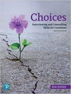 Choices Interviewing and Counselling Skills for Canadians 8th Edition