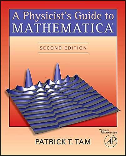 A Physicist’s Guide to Mathematica 2nd Edition