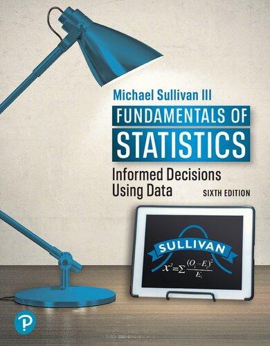 [FOX-Ebook]Fundamentals of Statistics: Informed Decisions Using Data, 6th Edition